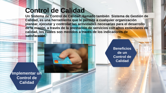 Control de Calidad by Omar Garcia Mena on Prezi