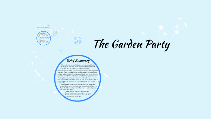 The Garden Party By Katherine Mansfield By Alana Dunn On Prezi