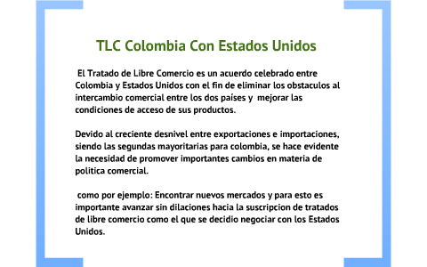 TLC Colombia Con Estados Unidos By