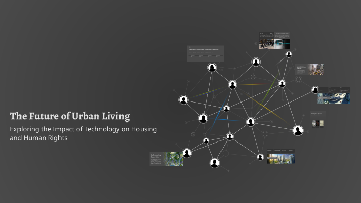 The Future of Urban Living by Alvaro Juarez on Prezi