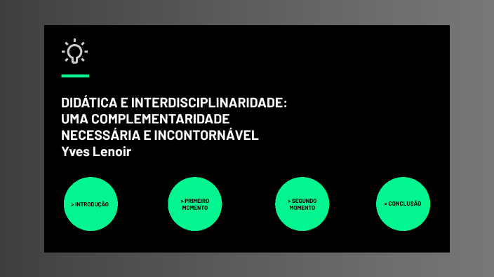 Complementaridade DIDÁTICA E INTERDISCIPLINARIDADE: UMA COMPLEMENTARIDADE NECESSÁRIA E ...