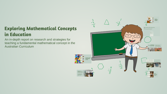 Exploring Mathematical Concepts in Education by Anna Harris on Prezi