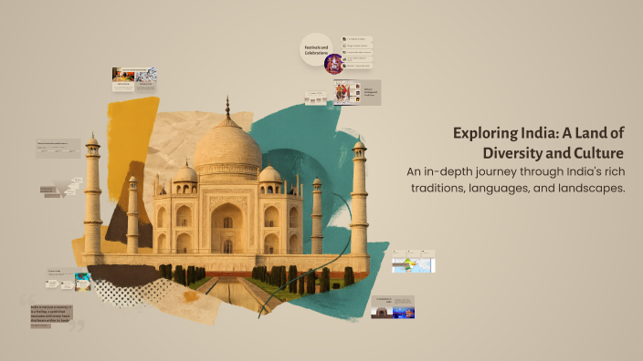 Exploring India: A Land of Diversity and Culture by Anas Silotry on Prezi