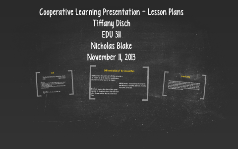 Cooperative Learning Presentation - Lesson Plans by Tiffany Disch on Prezi