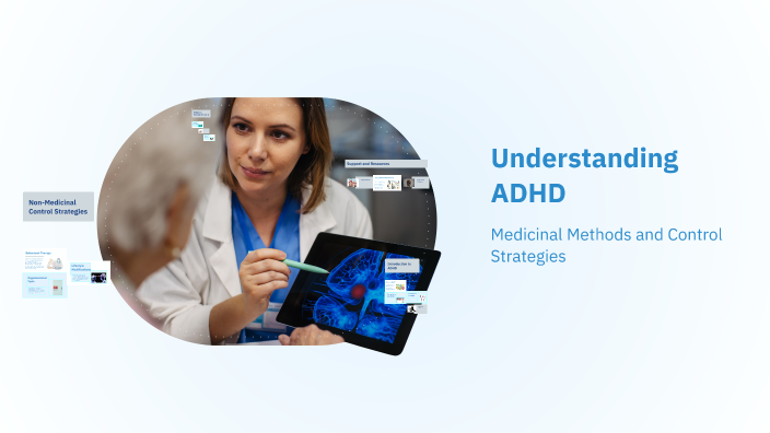 Understanding ADHD by Amir Fouladi on Prezi