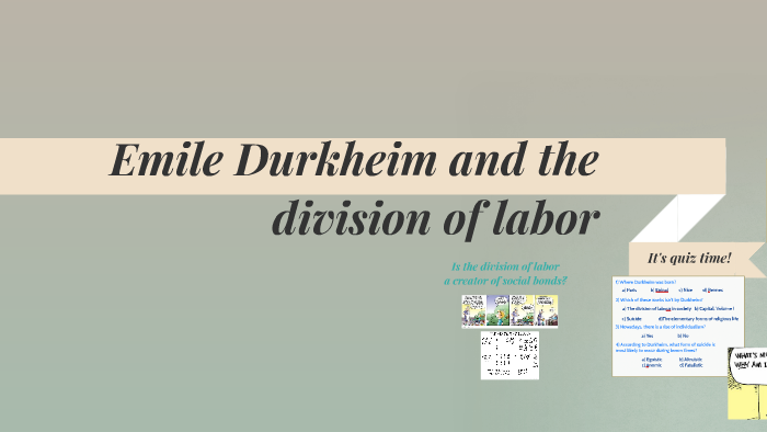 emile-durkheim-and-the-division-of-labor-by-valentina-gutierrez