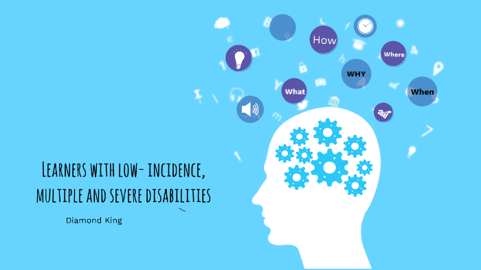 Learners with Low-incidence, multiple and severe disabilities by ...