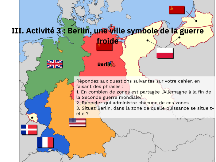 3e-T2H1-Activité 3 : Berlin, une ville symbole de la guerre froide by ...