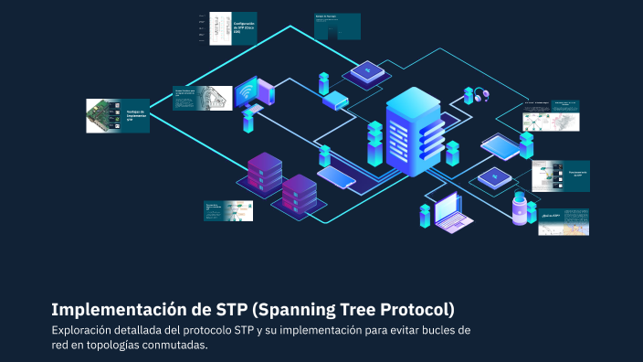 Stp 1 Implementación de STP (Spanning Tree Protocol) by Alexis Idrogo on Prezi