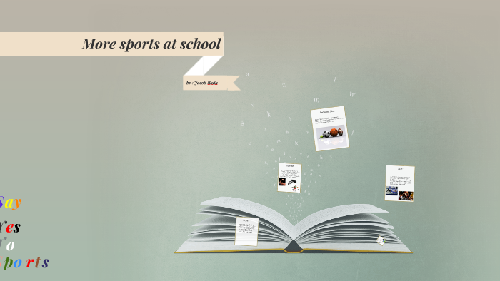 More sports at schoool by Jacob rada on Prezi