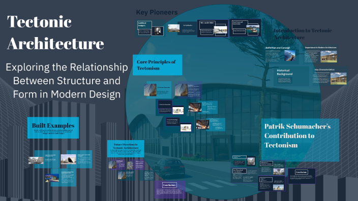 Tectonic Architecture by joya antoun on Prezi