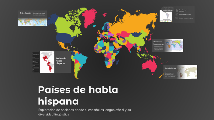 Países de habla hispana by Iván Gómez on Prezi