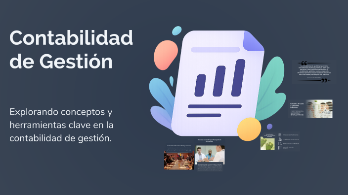 Contabilidad de Gestión by Samantha Ortiz Espinosa on Prezi