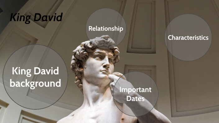 King David by Tomas Rincon on Prezi