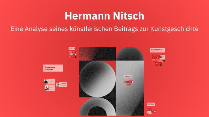 Hermann Nitsch by tom bagdahn on Prezi