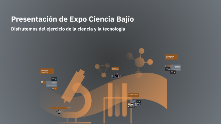 Presentación de Expo Ciencia Bajío by RUBI TORRES SALAZAR on Prezi