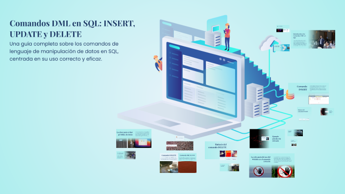 Comandos DML en SQL: INSERT, UPDATE y DELETE by Richard Santiago on Prezi