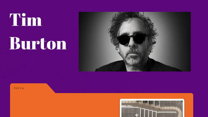 Tim Burton by Fatima Ramos Texis on Prezi