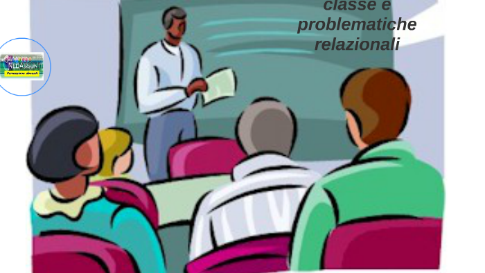gestione della classe e problematiche relazionali by gabriella muraca
