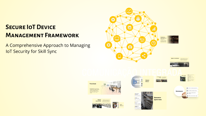 Secure IoT Device Management Framework by Apurva Sharma on Prezi