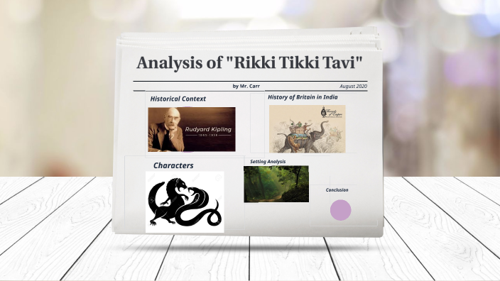 RIKKI TIKKI TAVI by Jacob Carr on Prezi