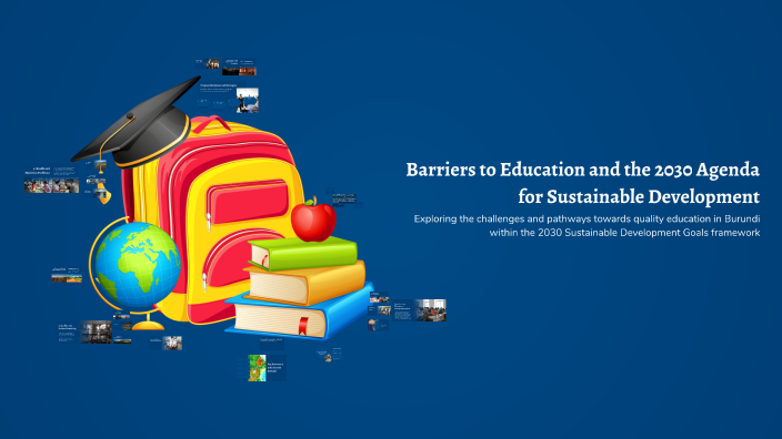 Barriers to Education and the 2030 Agenda for Sustainable Development ...