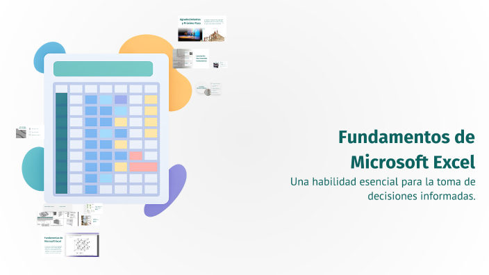Fundamentos de Microsoft Excel by Juan Lozada on Prezi