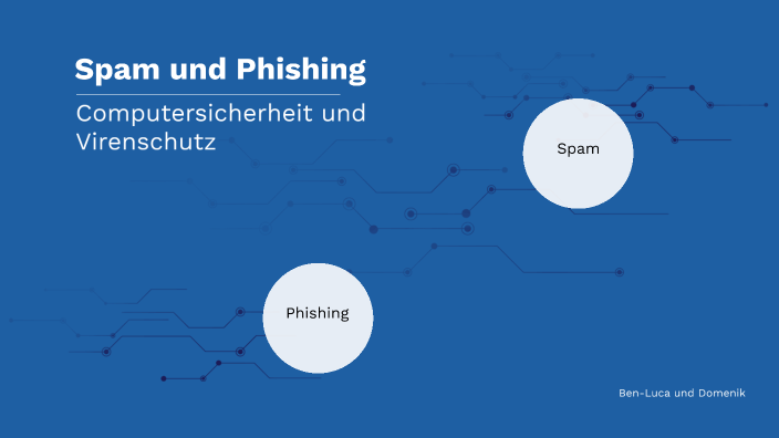 spam Und phishing by Domenik Gielow