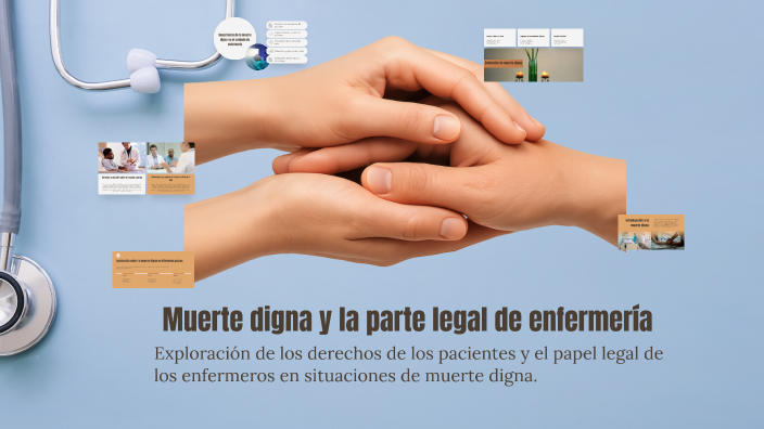 Muerte digna y la parte legal de enfermería by Alcira Ester Samudio on ...