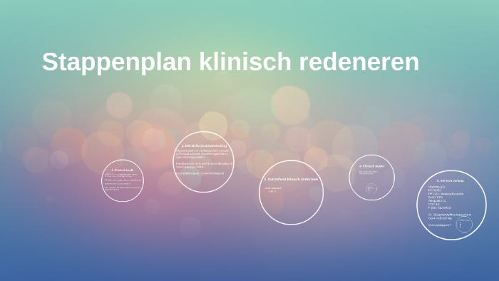 Stappenplan Klinisch Redeneren By Willeke Wassenberg On Prezi