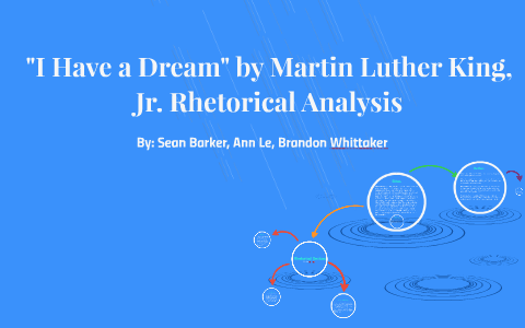 i have a dream speech rhetorical analysis