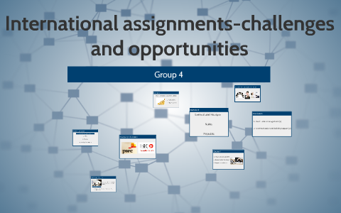 international assignments challenges and opportunities