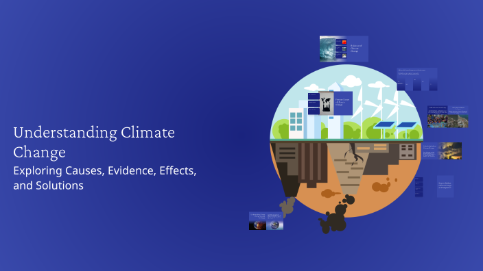 Understanding Climate Change by So Ma on Prezi