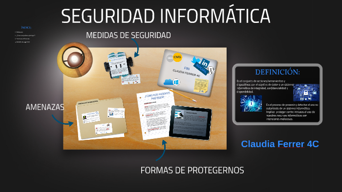 SEGURIDAD INFORMATICA by Claudia Ferrer on Prezi