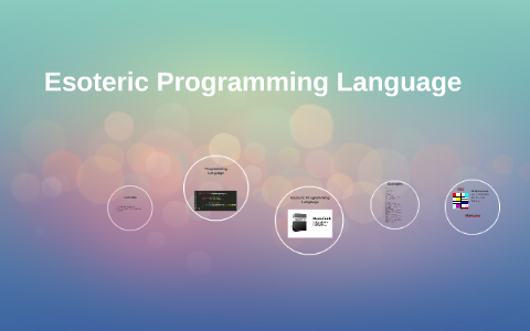 Esoteric Programming Language by on Prezi