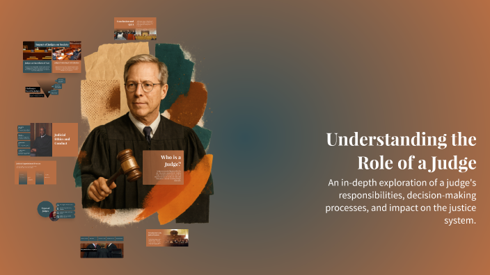 Judges Introduction Understanding the Role of a Judge by nanne Jansen on Prezi
