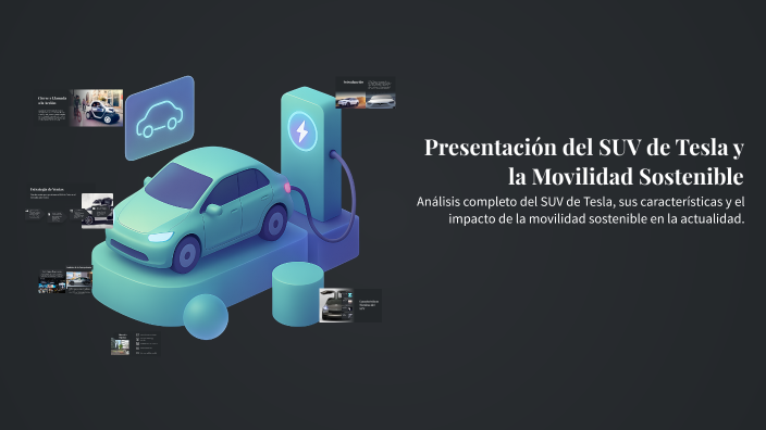 Presentación del SUV de Tesla y la Movilidad Sostenible by Gianluca ...