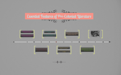 Essential Features of Pre-Colonial Literature by Blance Tiu - Prezi