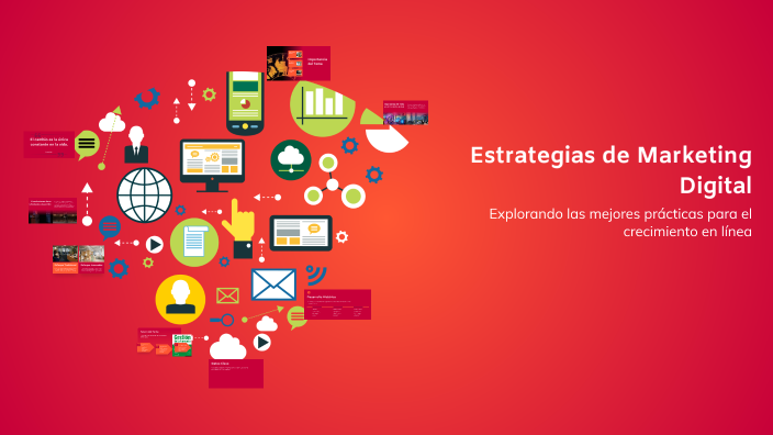 Estrategias de Marketing Digital by marisol bobadilla on Prezi