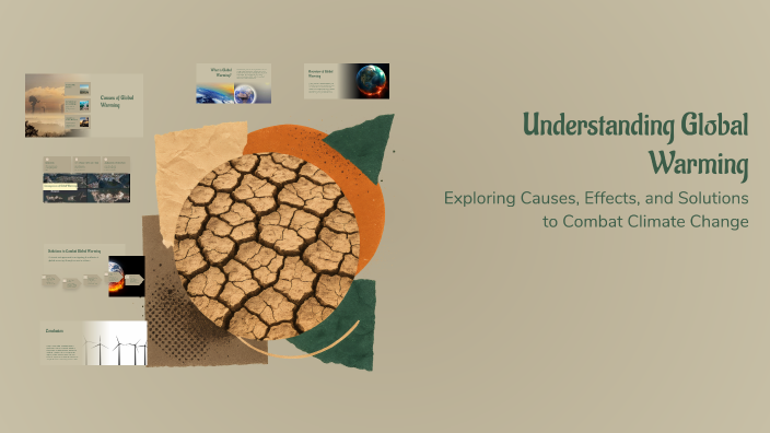 Understanding Global Warming by Rose In on Prezi