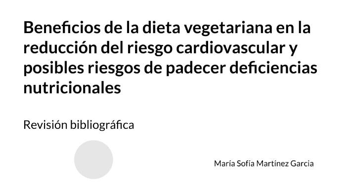 Beneficios De La Dieta Vegetariana En La Reducción Del Riesgo Cardiovascular Y Posibles Riesgos 3395