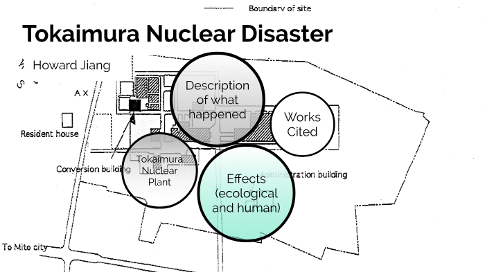 Tokaimura Nuclear Disaster By Howard Jiang On Prezi Next