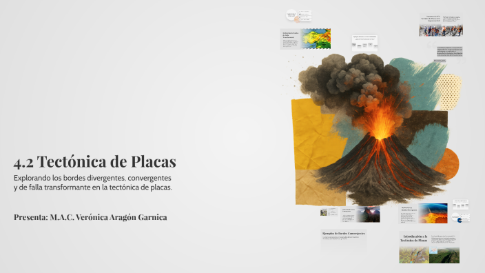 Tectónica de Placas by VERONICA ARAGON GARNICA on Prezi