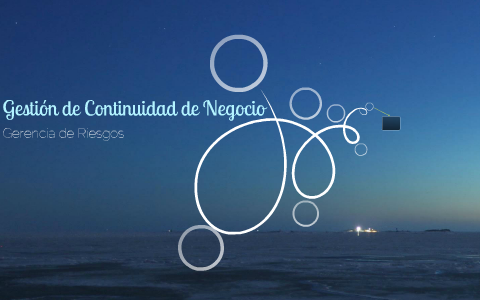 Gestión de Continuidad de Negocio by Jhon Venegas Carazas on Prezi