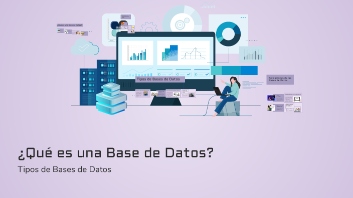 ¿Qué es una Base de Datos? by Kris La Cruz on Prezi
