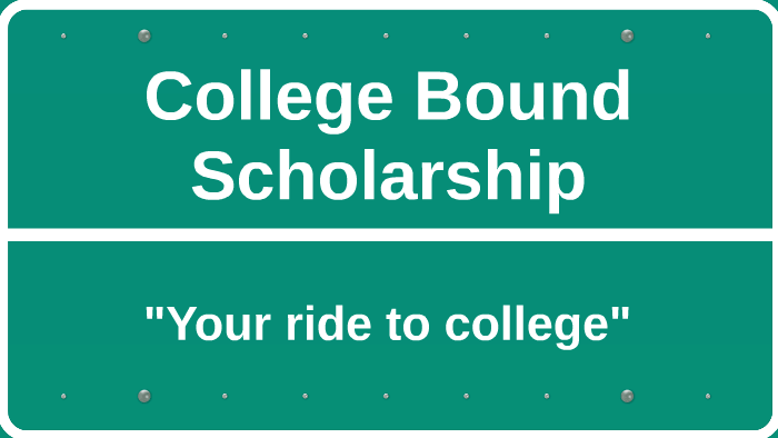 College Bound Scholarship By Lyndsey Hepworth College Bound Scholarship By Lyndsey Hepworth