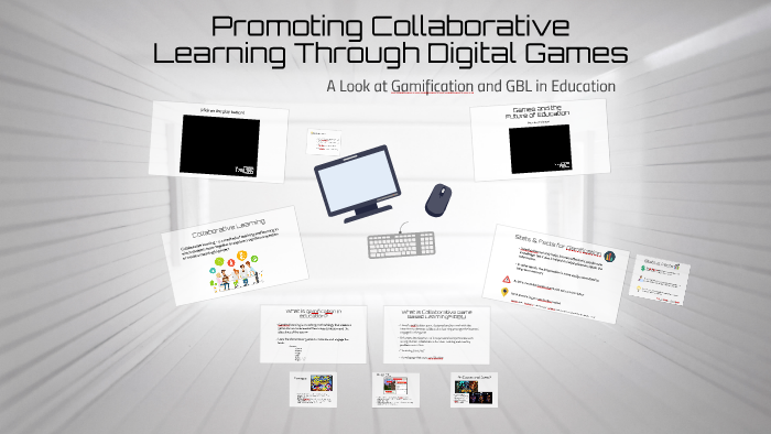 Promoting Collaborative Learning Through Games by Chris J on Prezi