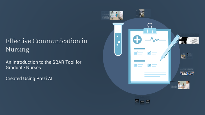Effective Communication in Nursing by Ann M on Prezi