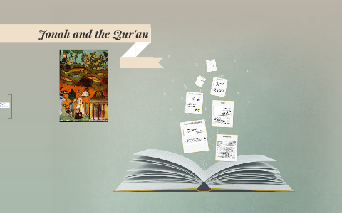 Jonah Muslim Math Jonah and the Qur'an by Julie Maxwell on Prezi