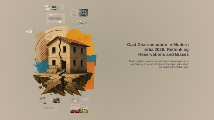Cast Discrimination in Modern India 2026: Rethinking Reservations and ...